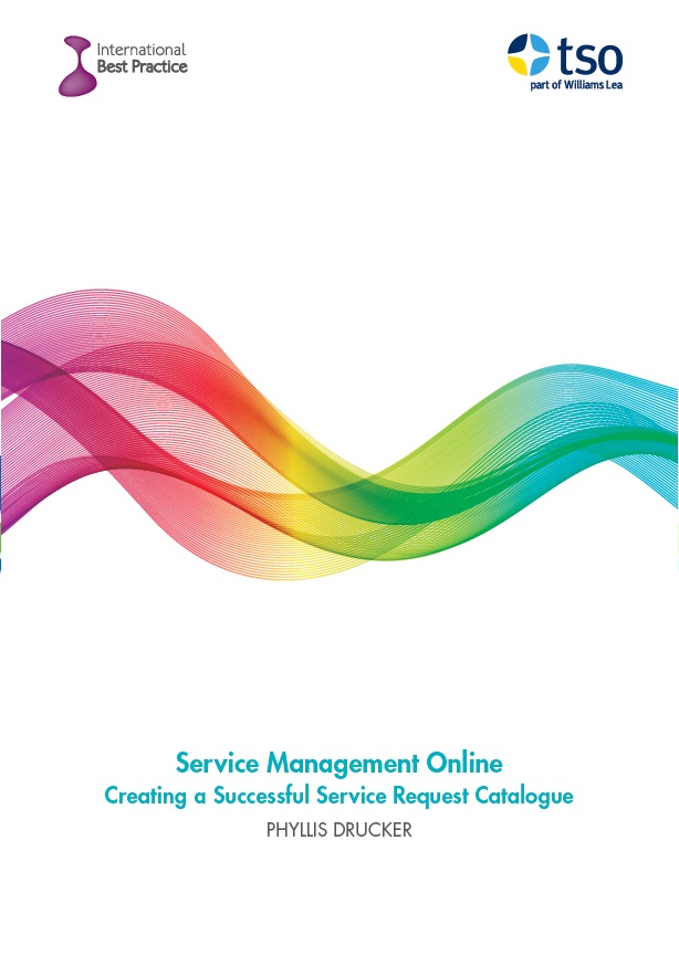 Service Management Online - Creating A Successful Service Request Catalogue Service Management Online