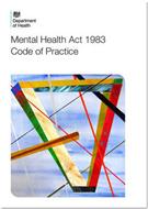 Mental Health Act 1983: Code of Practice  -  2015 Revision  - Front