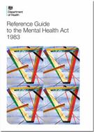Reference Guide to the Mental Health Act 1983 (2015 version) - Front
