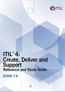 ITIL®4 Create, Deliver and Support: Reference and Study Guide - Front
