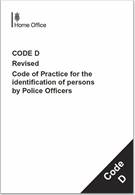 Police and Criminal Evidence Act 1984 (PACE): Code D - Front