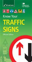 Know Your Traffic Signs Know Your Traffic Signs