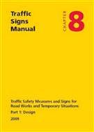 Traffic Signs Manual Chapter 8 - Part 1: Design (2009) - Front