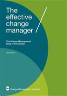 The Effective Change Manager: Change Management Body of Knowledge - Front